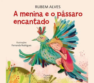 A menina e o pássaro encantado